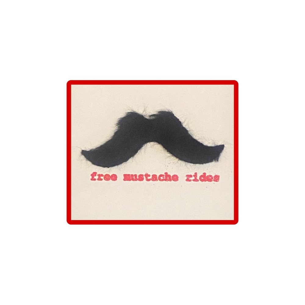 🌹Valentine’s day free mustache rides card
